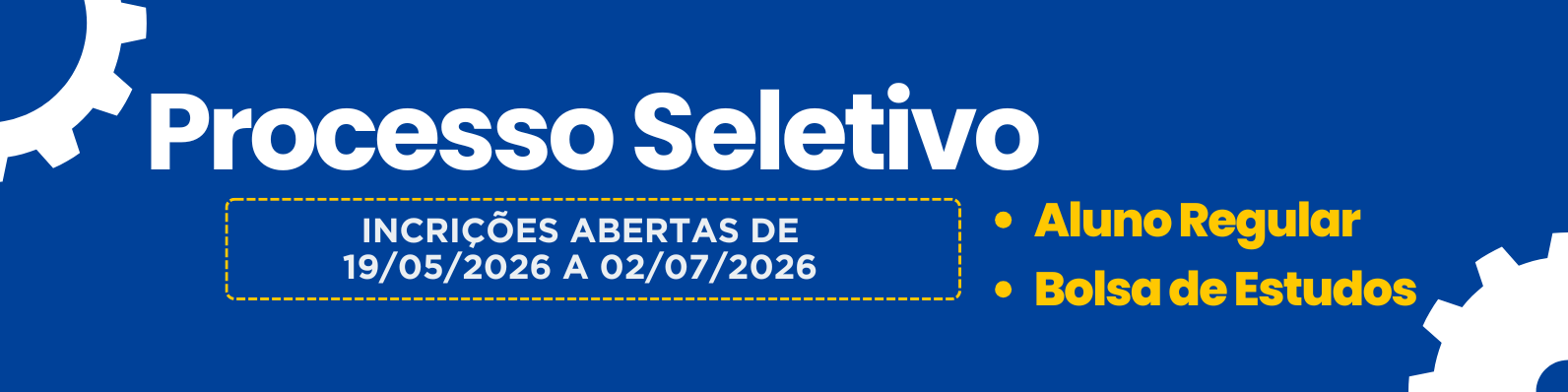 Processos de Seleção e de Bolsas - 2º Semestre/2026